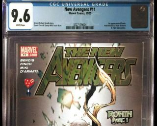 Avengers 11 (2005) - CGC 9.  6 - 1st Appearance of Ronin 2