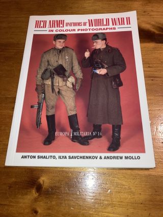 Red Army Uniforms Of World War Ii In Color Photographs (1994,  Paperback)