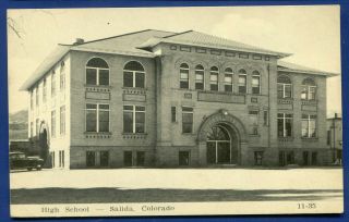 Salida Colorado Co High School Vintage Old Postcard