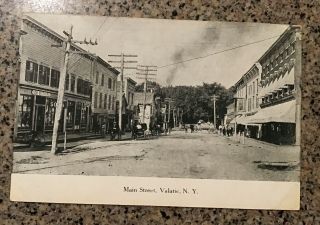 Old Postcard - Main Street,  Valatie Ny,  Columbia County Ny,  Ca.  1907