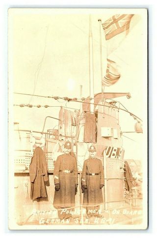 Vintage Postcard Rppc British Policemen On German Submarine Ub - 91 M1