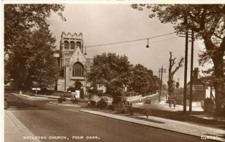 Vintage Postcard,  Wesleyan Church,  Four Oaks Nr Sutton Coldfield R.  P.  Posted