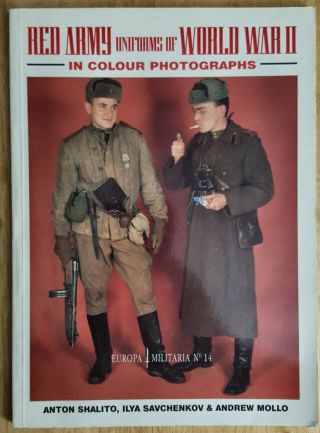 Red Army Uniforms Of World War Ii In Colour Photographs - Book 14