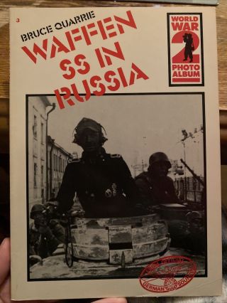 Waffen Ss In Russia World War Ii Photo Album 3