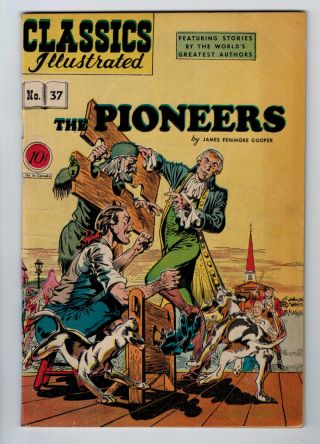 Classic Comics 37 3.  5 1st Edition The Pioneers 1947 Ow Pages