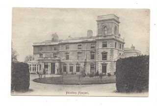 Vintage Postcard Hexton Manor,  Hexton,  Bedfordshire.  W.  H.  Cox.  Unposted.