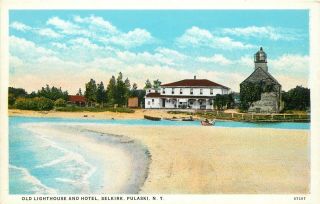 C1920s Postcard; Old Lighthouse & Hotel,  Selkirk,  Pulaski Ny Oswego County