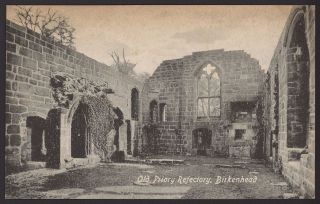 Cheshire.  Birkenhead - Old Priory Refectory - Early Printed Postcard