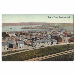 Pembroke Dock General View,  Old Postcard By Valentine,