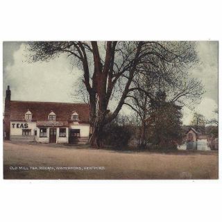Waterford Hertford,  Old Mill Tea Rooms,  Hertfordshire Postcard