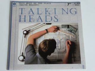 Talking Heads This Must Be The Place (naive Melody) Rare 7 " Single Record 1983