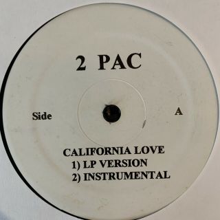 2pac “california Love” Album Version White Label 12inch Vinyl Record
