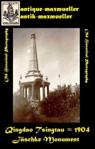 China Qingdao Tsingtau Jäschke Monument - Orig.  Photo ≈ 1904