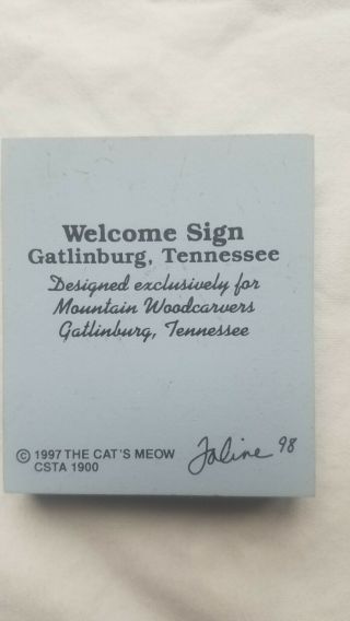Vintage The Cat ' s Meow Gatlinburg Tennessee Welcome Sign 1997 Rare 2