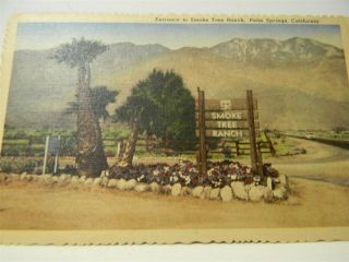 Vintage Smoke Tree Ranch Palm Springs California Postcard P19