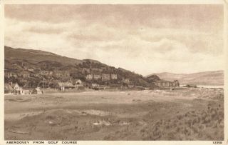 Vintage Scenic Early 20th Century Postcard Aberdovey From Golf Course,  Scotland.
