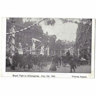 Birmingham Victoria Square For Royal Visit 1909,  Old Postcard Unposted