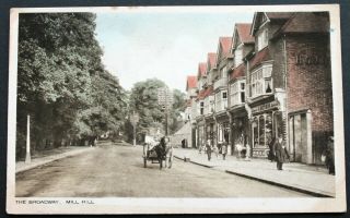 Vintage Postcard Of Mill Hill,  The Broadway By Nash’s Of Daws Lane - (se2)