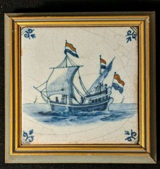 Antique Delft Blue Ceramic Tile Dutch Flag Flying Sailing Ship Framed 5 1/4 " Sq.