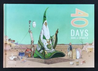 Moebius - 40 Days Dans Le Desert B - Hardcover Art Book First Printing