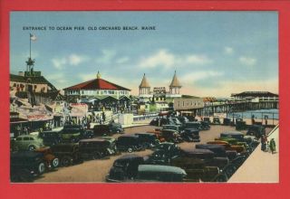 Old Orchard Beach Me Maine Entrance To Ocean Pier Old Cars Postcard