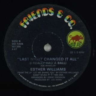 Esther Williams " Last Night Changed It All (i Really. ) " 12 " Friends & Co.  Hear