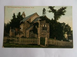 St Andrews N B - Old Chamcook Chapel Ca Early 1900 