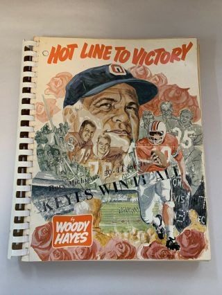 Vintage Ohio State Hot Line To Victory 1969 Signed By Woody Hayes