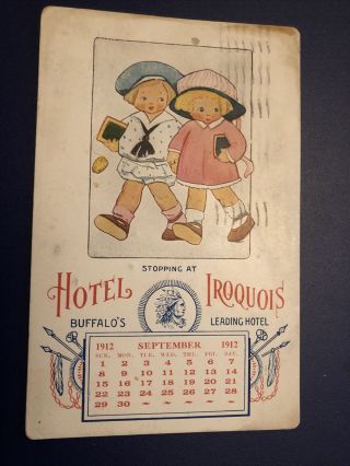 Vintage Old Advertising Postcard Hotel Iroquois Buffalo Ny Sep 3 1912 Calendar