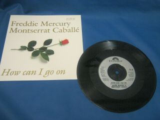 Record 7” Single Freddie Mercury Montserrat Caballe How Can I Go On 2052