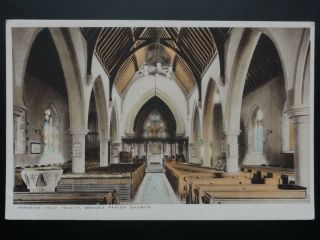 Hertfordshire Bengeo Interior Of Holy Trinity Bengeo Parish Church,  Old Postcard