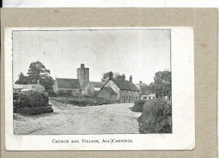 All Cannings,  Church And Village Near Devizes,  Wiltshire Old Postcard