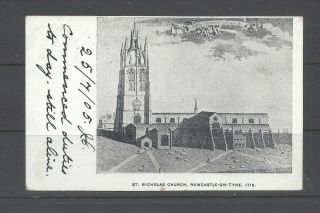 Vintage Postcard Etching St Nicholas Church,  Newcastle On Tyne 1715.  Pmk 1905