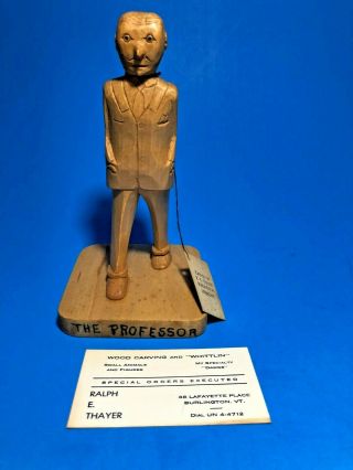 Vintage Hand Carved Wood Figurine Of " The Professor " By Vermont Artist R.  Thayer