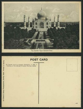 India Old Postcard Taj Garden,  Agra,  General View Taj Mahal By Shahjahan In 1648