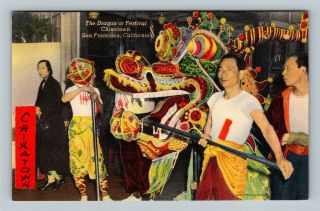 The Dragon At Festival,  Chinatown,  Vintage San Francisco California Postcard