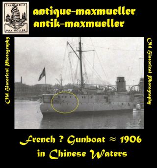 China Beijing Shanghai French Gunboat Chinese Water Ship Name Legible ≈ 1906