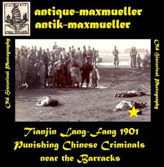 China Tianjin Near Lang - Fang Barracks Punishing Criminals - Orig Photo ≈ 1901
