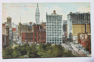 Old Postcard Union Square,  York City,  N.  Y.  1912