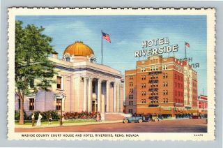 Reno Nv Washoe County Courthouse & Riverside Hotel Vintage Linen Nevada Postcard