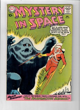 Mystery In Space 64 - Grade 5.  0 - Adam Strange Carmine Infantino