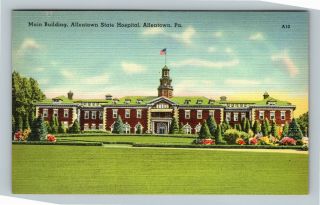 Allentown Pa,  State Hospital,  Insane Asylum,  Kirkbride Plan Vintage Postcard