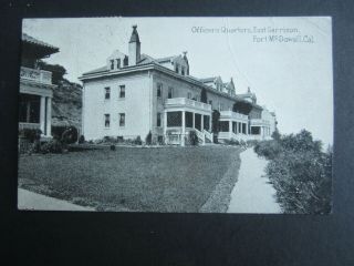Old Vintage 1917 - Fort Mcdowell - Ca.  Postcard - Officers Quarters Angel Island