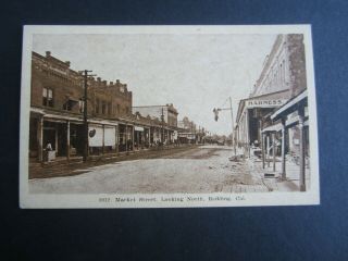 Old Vintage C.  1910 - Market Street - Looking North - Redding Ca.  - Postcard