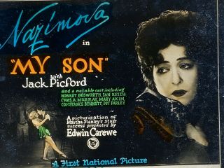 Magic Lantern Glass Slide - Alla Nazimova,  Jack Picford In " My Son " Movie