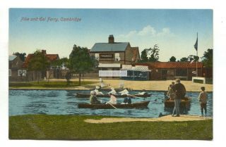 Cambridge - Pike And Eel Ferry,  Boat,  Inn - Old Postcard