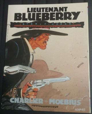 Moebius,  Lieutenant Blueberry :steelfingers Sc,  1991,  First Print,  Giraud,  Scarce