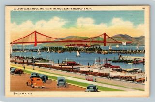 Golden Gate Bridge,  Yacht Harbor,  Vintage San Francisco California Postcard