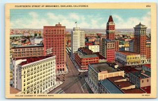 Oakland Ca Aerial View Fourteenth Street 14th St & Broadway Vintage Postcard E32