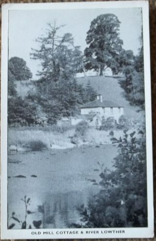 Old Mill Cottage & River Lowther Postcard - 5½”x3½”